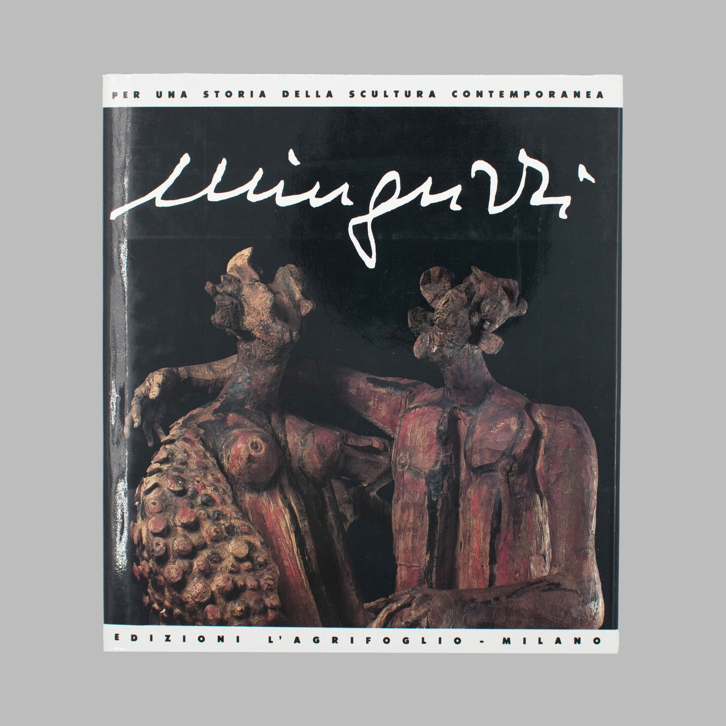 Luciano Minguzzi - Minguzzi Al Castello Sforzesco (1992)